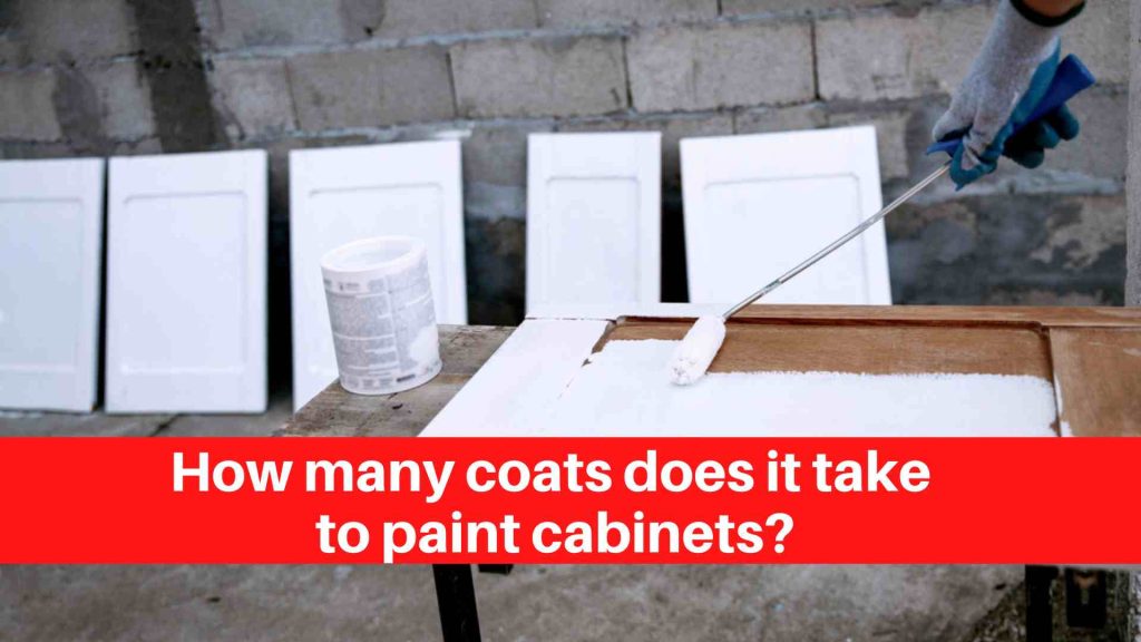 How many coats does it take to paint cabinets