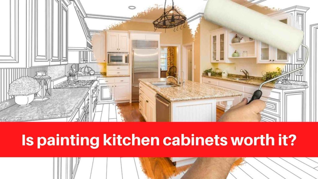 Is painting kitchen cabinets worth it
