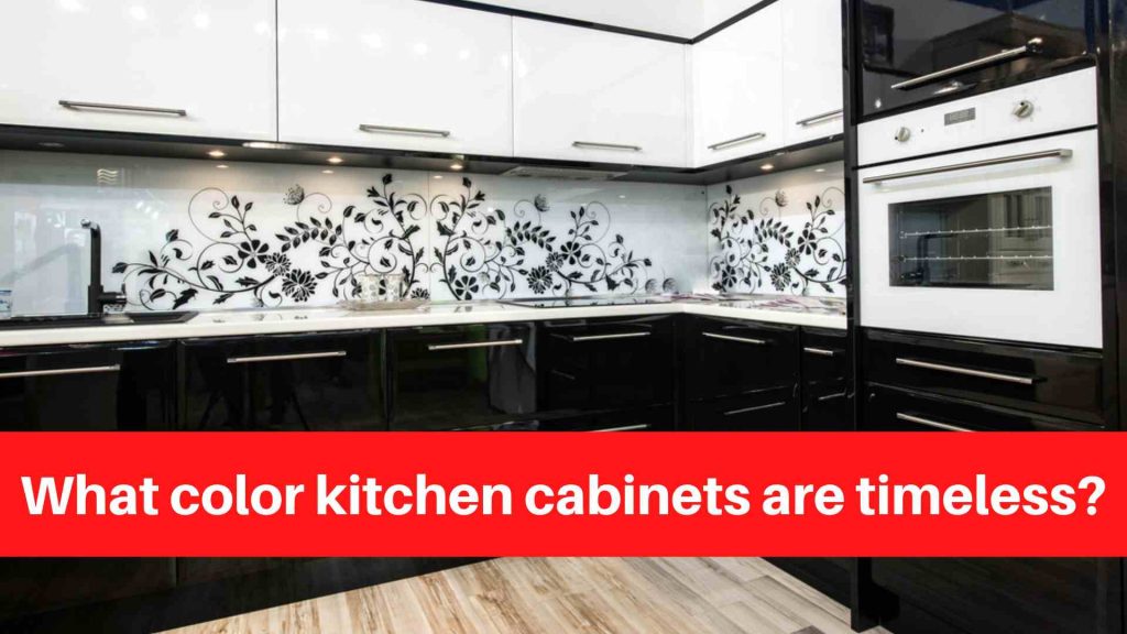 What color kitchen cabinets are timeless