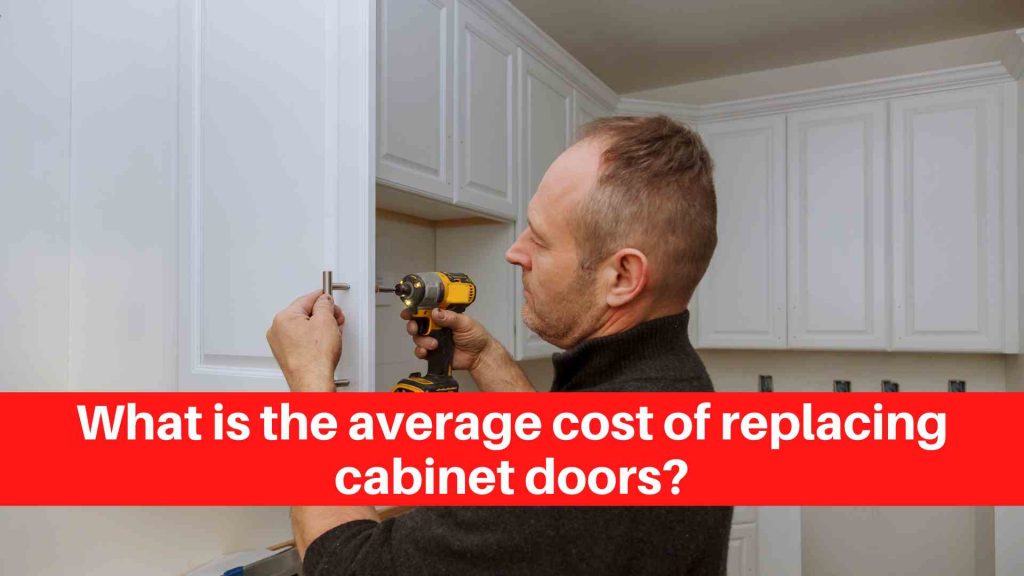What is the average cost of replacing cabinet doors