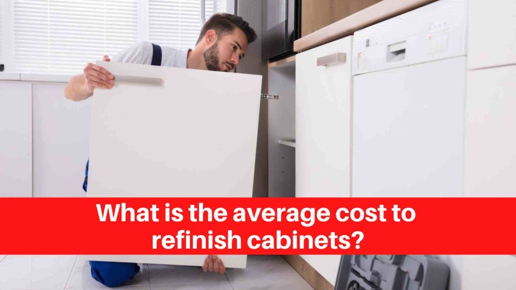 What is the average cost to refinish cabinets