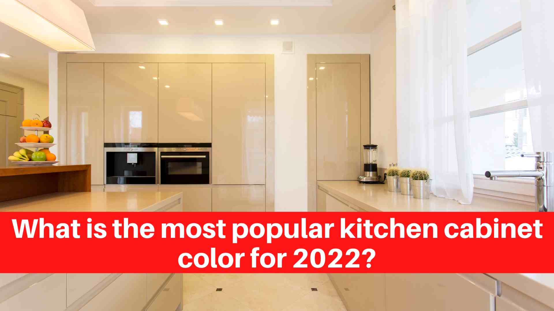 What is the most popular kitchen color for 2022?